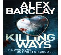 Alex Barclay Killing Ways Paperback Book Alex Barclay Multicolor