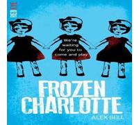 Alex Bell Frozen Charlotte Paperback Book Alex Bell Multicolor