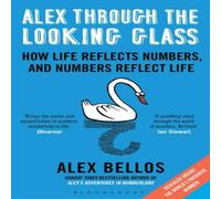 Alex Bellos Alex Through the Looking-Glass Paperback Book Alex Bellos Multicolor