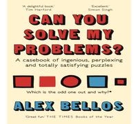Alex Bellos Can You Solve My Problems? : A casebook of ingenious, perplexing Alex Bellos Multicolor