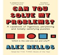 Alex Bellos Can You Solve My Problems? Paperback Book Alex Bellos Multicolor