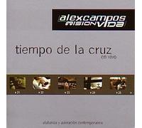 Alex Campos - Tiempo de la Cruz