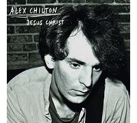 Alex Chilton – Jesus Christ – 7" Vinyl – Ace