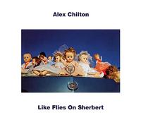 Alex Chilton - Like Flies On Sherbert (Turquoise Vinyl) (LP) [VINYL]