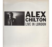 Alex Chilton - Live in London
