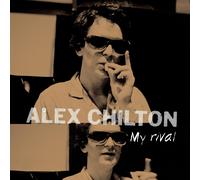 Alex Chilton - My Rival [VINYL]