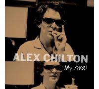 Alex Chilton - My Rival - Vinyl - Warner Music (2023)