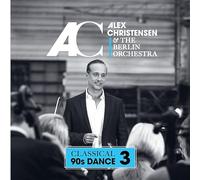 Alex Christensen - CIassicaI 9Os Dance 3 - Die Hits der 90er im Alex C Orchester Sound