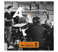 Christensen,Alex & Berlin Orchestra,the - Classical 90s Dance 2