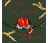 Alex Clark to a wonderful Mum and Dad with Love at Christmas Robin Foil Card