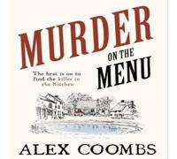 Alex Coombs Murder on the Menu Paperback Book Alex Coombs Multicolor