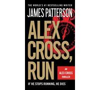 Alex Cross, Run