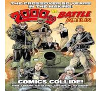 Alex De Campi 2000 AD Vs Battle Action: Comics Collide Paperback Book Alex De Campi Multicolor