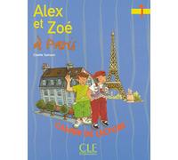 Alex et Zoé à Paris 1: Cahier de lecture