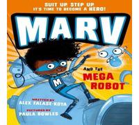 Alex Falase-Koya Marv & the Mega Robot: from the multi-award nominated Marv series Paperback Book Alex Falase-Koya Multicolor