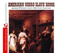 ALEX FOSTER - American Negro Slave Songs tally