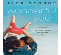 Alex George Wonderful You Paperback Book Alex George Multicolor
