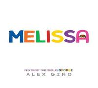 Alex Gino Melissa Paperback Book Alex Gino Multicolor