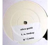 Alex Gold - La Today - Alex Gold 12"