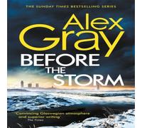 Alex Gray Before the Storm Hardback Book Alex Gray Multicolor