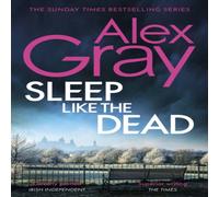 Alex Gray Sleep Like The Dead Paperback Book Alex Gray Multicolor