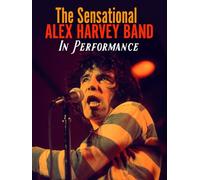 Alex Harvey: In Performance