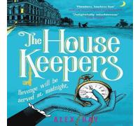 Alex Hay The Housekeepers : A daring group of women risk it all in this Alex Hay Multicolor