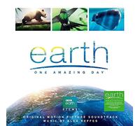 Alex Heffes - Earth - One Amazing Day (Original Motion Picture Soundtrack)