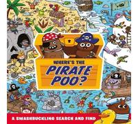 Alex Hunter Where's the Pirate Poo? Paperback Book Alex Hunter Multicolor