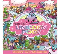 Alex Hunter Where's the Unicorn Poo? A Search & find Book Alex Hunter Multicolor