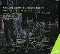 Alex Jung Quartet - Love and the Inception