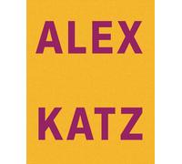 Alex Katz - Dancing with Reality: Ausst. Kat. Kunsthalle Tübingen