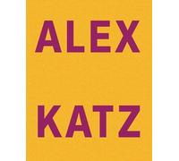 Alex Katz - Dancing with Reality: Ausst. Kat. Kunsthalle Tübingen