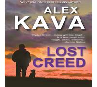 Alex Kava LOST CREED: Ryder Creed Book 4 Paperback Alex Kava Multicolor