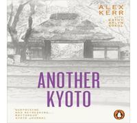 Alex Kerr Another Kyoto Paperback Book Alex Kerr Multicolor