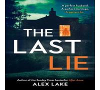 Alex Lake The Last Lie Paperback Book Alex Lake Multicolor