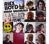 Alex Lloyd - Urban Wilderness