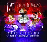 Alex Machacek, Raphael Preuschl & Herbert Pirker - Living the Dream