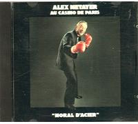 Alex Métayer - Moral d'acier- Alex Métayer au Casino de Paris