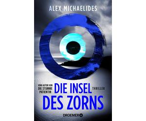 Alex Michaelide Die Insel des Zorns: Thriller Vom Bestseller-Autor (Paperback)