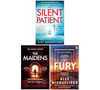 Alex Michaelides Thriller 3 Books Collection Set (The Silent Patient, The Maidens & The Fury)