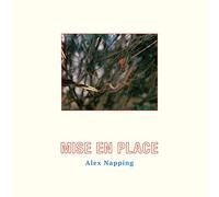 Alex Napping - Mise En Place [VINYL]