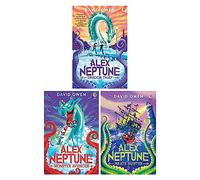 Alex Neptune Series By David Owen 3 Book Set (Dragon Thief, Pirate Hunter, Monster Avenger)