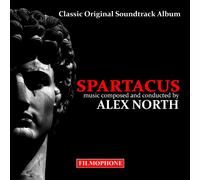 Alex North - Spartacus (Classic Original Film Soundtrack Album)