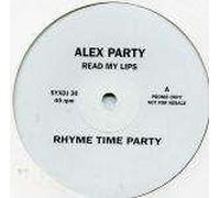 Alex Party - Read My Lips - Alex Party 2X12"
