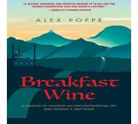 Alex Poppe Breakfast Wine Hardcover Book Alex Poppe Multicolor
