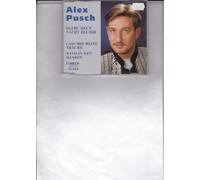 Alex Pusch - Maxi-CD Bleib`Heut`Nacht bei mir