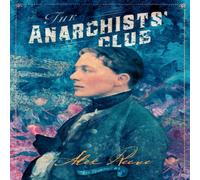 Alex Reeve The Anarchists' Club Hardcover Book Alex Reeve Multicolor