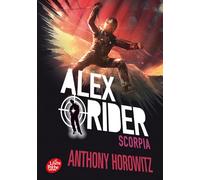 Alex Rider 5/Scorpia (Livre de Poche Jeunesse (1302))