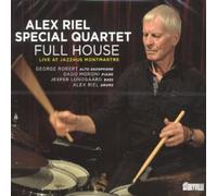 Alex Riel Special Quartet - Full House